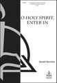 O Holy Spirit Enter in 2/3/4-Part choral sheet music cover